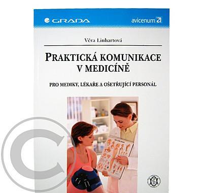 Praktická komunikace v medicíně