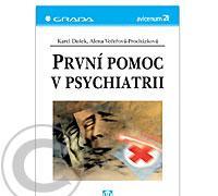 První pomoc v psychiatrii