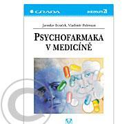 Psychofarmaka v medicíně